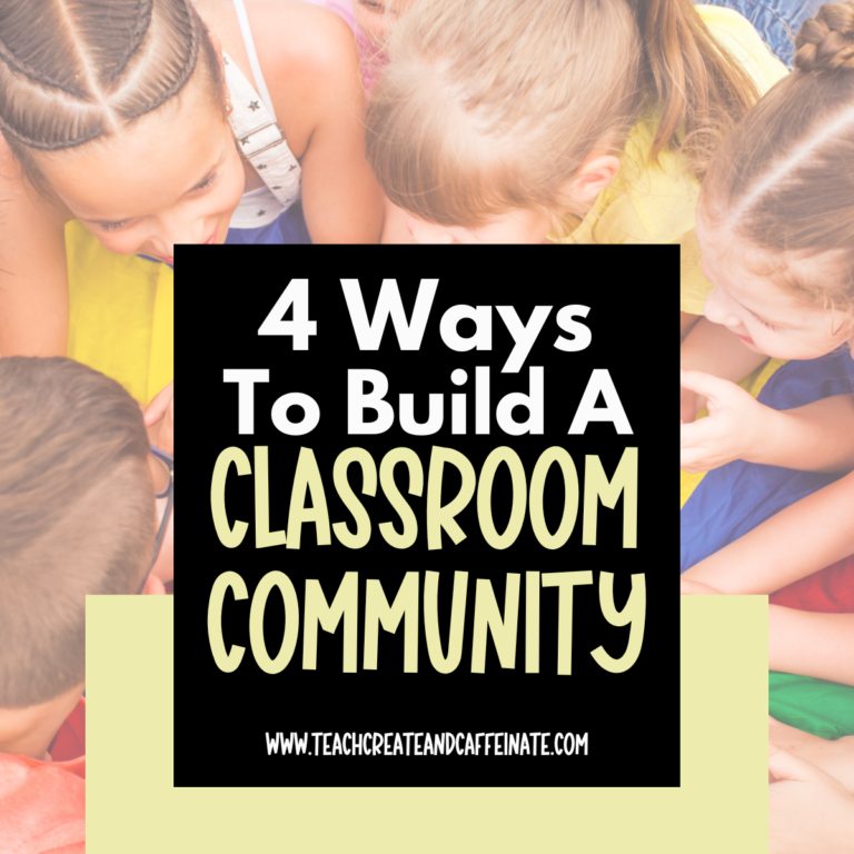 4 Easy Ways to building a classroom community