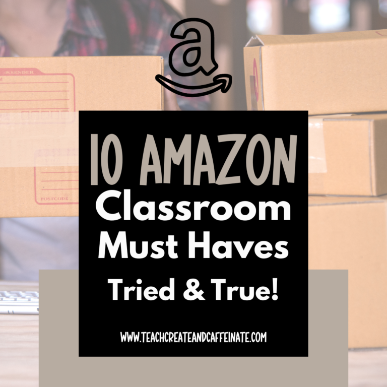 10 Amazon Classroom Must haves