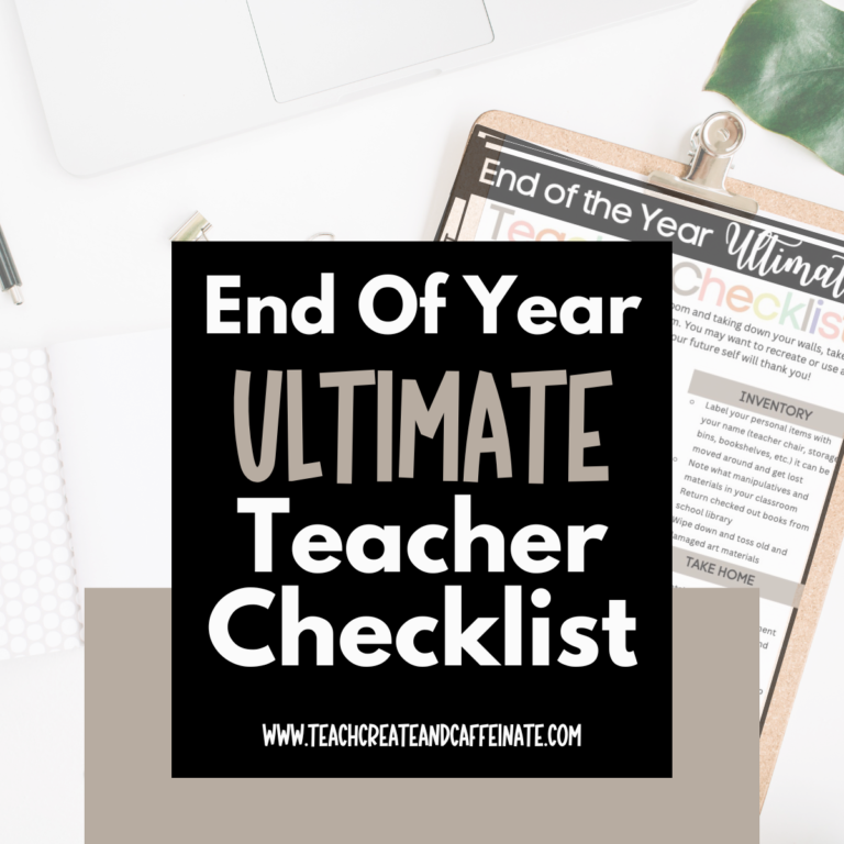 end of year ultimate checklist for teachers